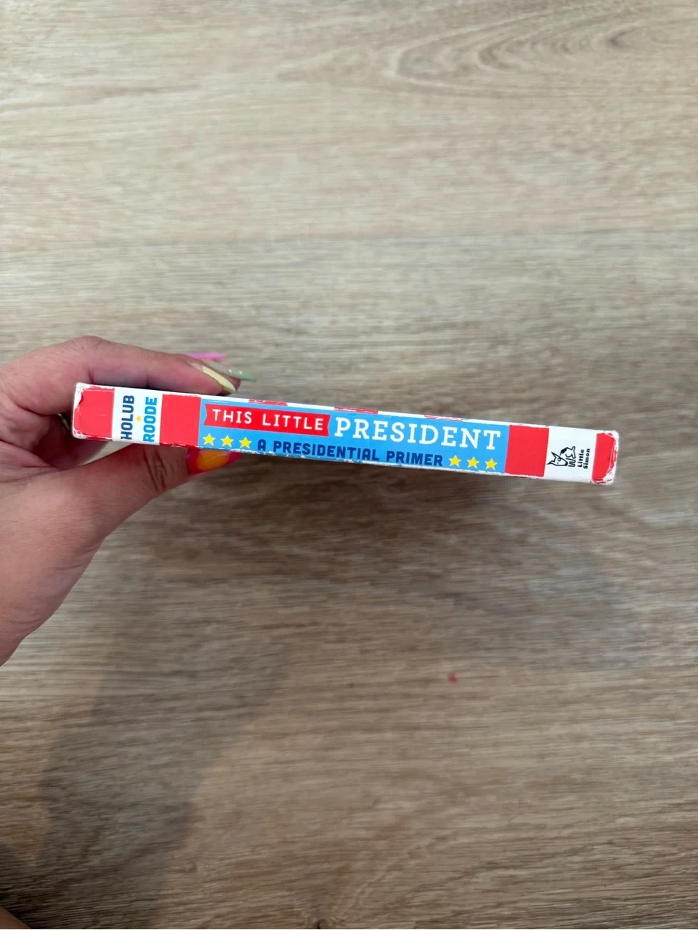This Little President A Presidential Primer Board Book